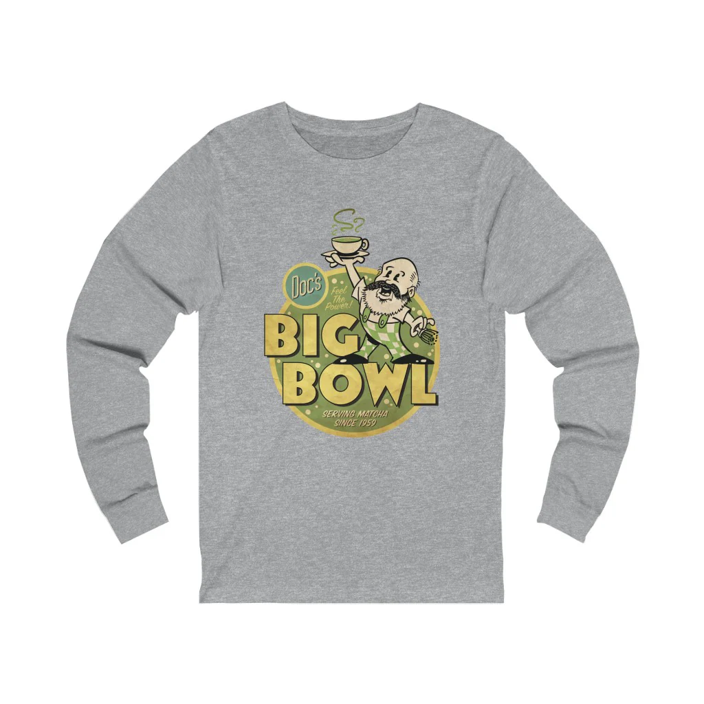 Doc's Big Bowl Long Sleeve